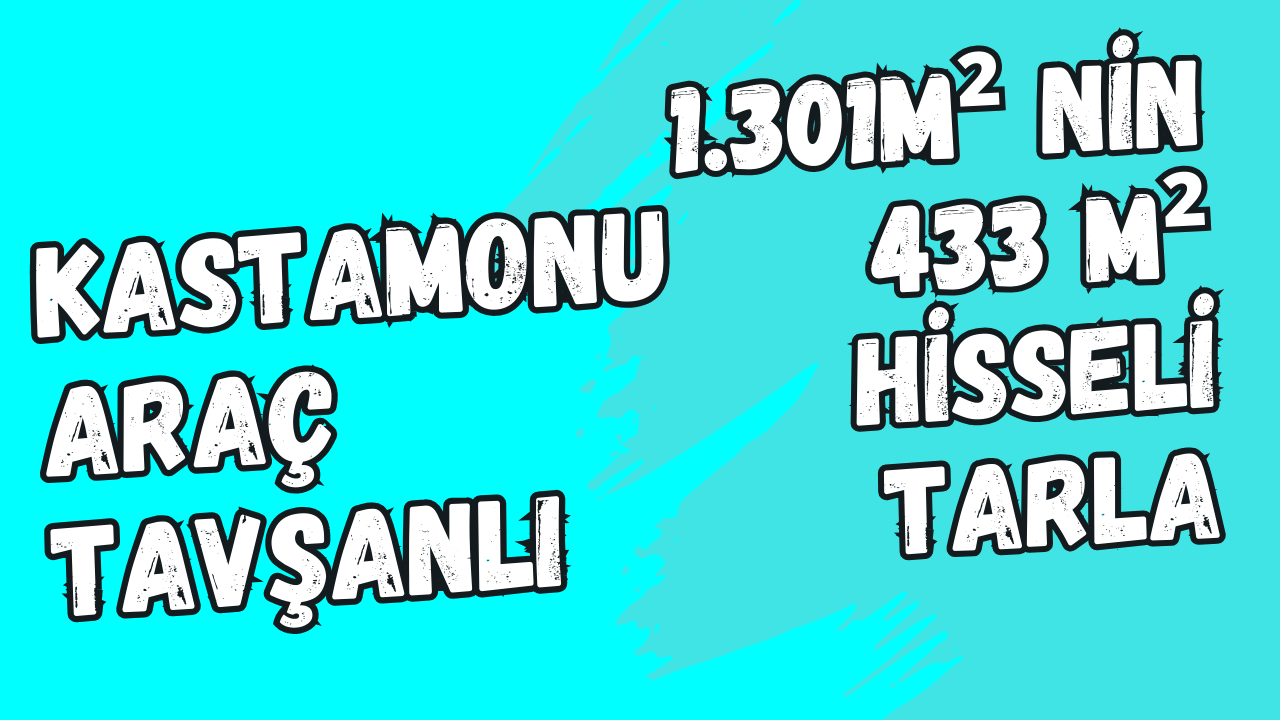 KASTAMONU ARAÇ TAVŞANLI KÖYÜNDE 433M² HİSSELİ TARLAMIZ SATILIK. - KASTAMONU ARAÇ fotoğraf 9